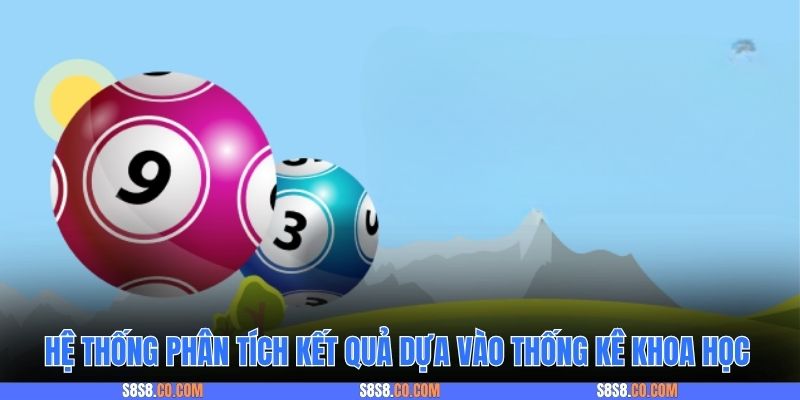 Hệ thống phân tích kết quả dựa vào thống kê khoa học